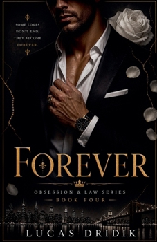 Paperback Forever: Book Four (Obsession & Law) Book