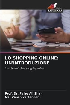 Paperback Lo Shopping Online: Un'introduzione [Italian] Book