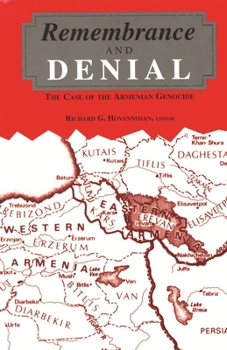 Paperback Remembrance and Denial: The Case of the Armenian Genocide Book