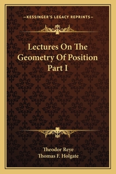 Paperback Lectures On The Geometry Of Position Part I Book