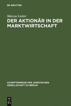 Hardcover Der Aktionär in der Marktwirtschaft [German] Book