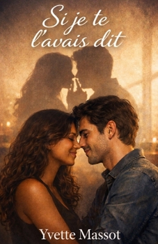 Paperback Si je te l'avais dit [French] Book