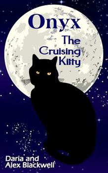 Paperback Onyx: The Cruising Kitty Book