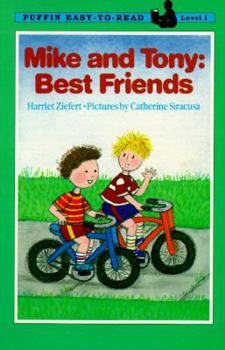 Paperback Mike and Tony: Best Friends, Level 1 (Easy-to-Read, Puffin) Book