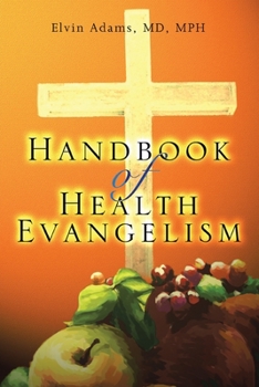 Paperback Handbook of Health Evangelism Book