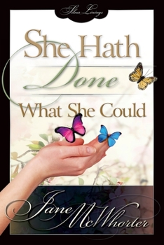 Paperback She Hath Done What She Could Book