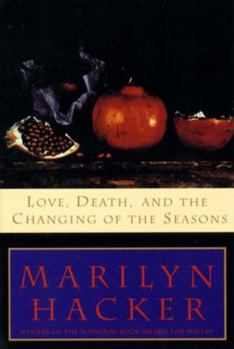 Paperback Love, Death, and the Changing of the Seasons Book