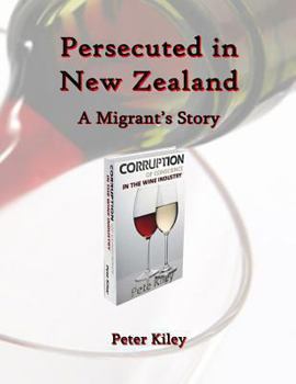 Paperback Persecuted in New Zealand A Migrants Story Book