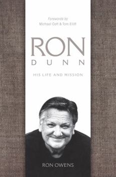 Paperback Ron Dunn: His Life and Mission Book