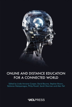 Paperback Online and Distance Education for a Connected World Book