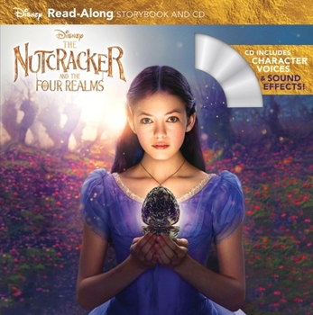 Paperback The Nutcracker and the Four Realms Read-Along Storybook and CD Book
