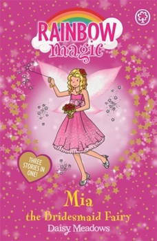 Paperback Rainbow Magic: MIA the Bridesmaid Fairy: Special Book