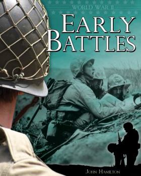 Library Binding World War II: Early Battles Book