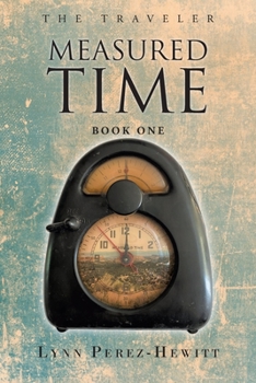 Paperback Measured Time: Book One Book