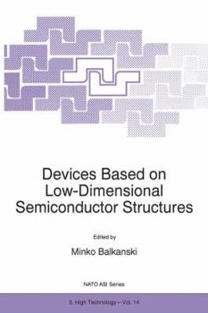 Paperback Devices Based on Low-Dimensional Semiconductor Structures Book