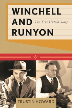 Paperback Winchell and Runyon: The True Untold Story Book