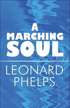 Paperback A Marching Soul Book