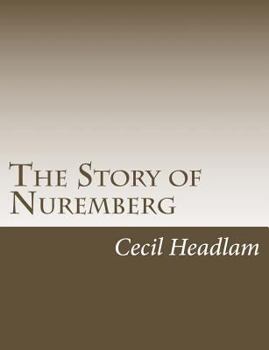 Paperback The Story of Nuremberg Book