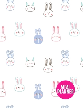 Meal Planner: Nifty Track And Plan Your Meals Weekly - 52 Week Food Planner | Diary | Log | Journal | Calendar - Meal Prep And Planning Grocery List | ... 8.5 x 11 Inch | 110 Pages - Product # 222009