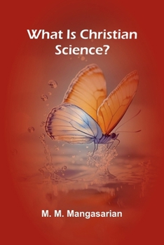 What Is Christian Science?