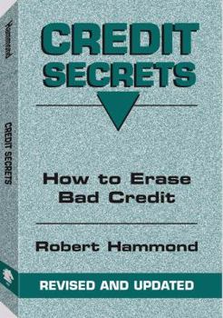 Paperback Credit Secrets: How to Erase Bad Credit Book