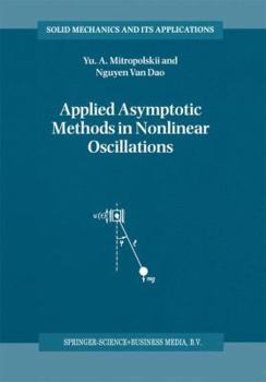 Paperback Applied Asymptotic Methods in Nonlinear Oscillations Book