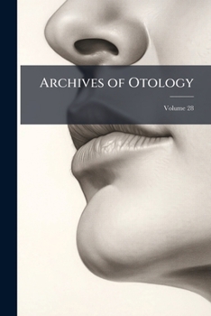 Paperback Archives of Otology; Volume 28 Book