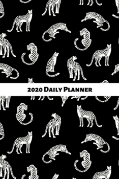 2020 Daily Planner: Leopard/cheetah/jaguar; January 1, 2020 - December 31, 2020; 6 x 9