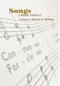 Songs of Wake Forest : Tributes