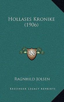 Paperback Hollases Kronike (1906) [Norwegian] Book