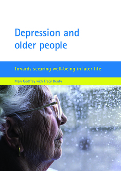 Paperback Depression and Older People: Towards Securing Well-Being in Later Life Book