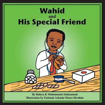 Paperback Wahid and His Special Friend Book