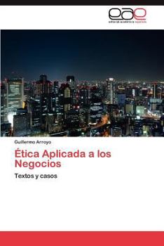 Paperback Etica Aplicada a Los Negocios [Spanish] Book