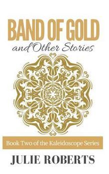 Paperback BAND OF GOLD and Other Stories Book