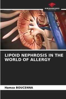 Paperback Lipoid Nephrosis in the World of Allergy Book