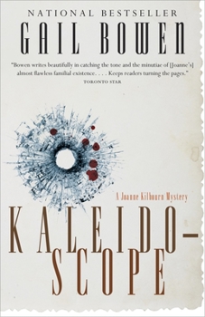 Kaleidoscope - Book #13 of the A Joanne Kilbourn Mystery
