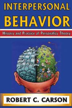 Paperback Interpersonal Behavior: History and Practice of Personality Theory Book
