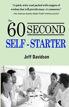 Paperback The 60 Second Self-Starter Book