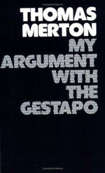 Paperback My Argument with the Gestapo: Autobiographical Novel Book