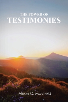 Paperback The Power of Testimonies Book