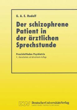 Paperback Der Schizophrene Patient in Der Ärztlichen Sprechstunde [German] Book