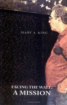 Paperback Facing the Wall: A Mission Book