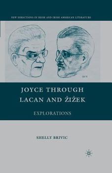 Paperback Joyce Through Lacan and Zizek: Explorations Book