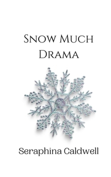 Paperback Snow Much Drama Book