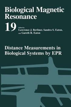 Paperback Distance Measurements in Biological Systems by EPR Book