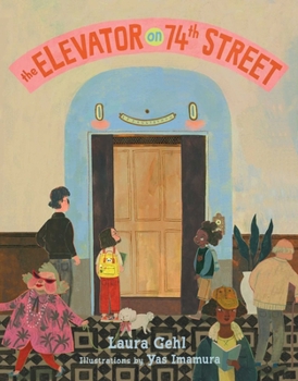 Hardcover The Elevator on 74th Street Book