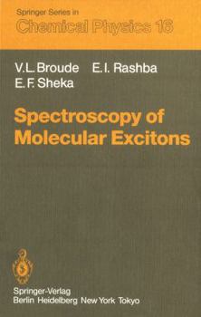 Paperback Spectroscopy of Molecular Excitons Book