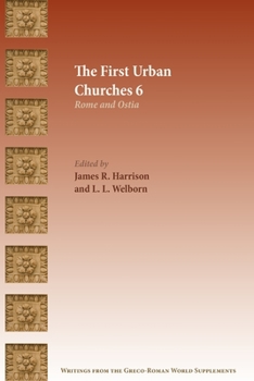 Paperback The First Urban Churches 6: Rome and Ostia Book