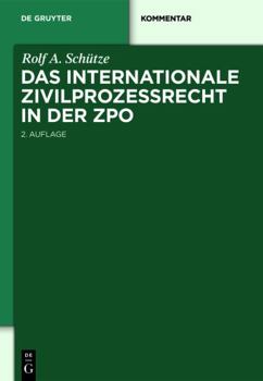 Hardcover Das internationale Zivilprozessrecht in der ZPO (De Gruyter Kommentar) (German Edition) [German] Book