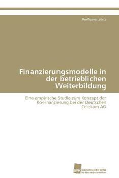 Paperback Finanzierungsmodelle in der betrieblichen Weiterbildung [German] Book